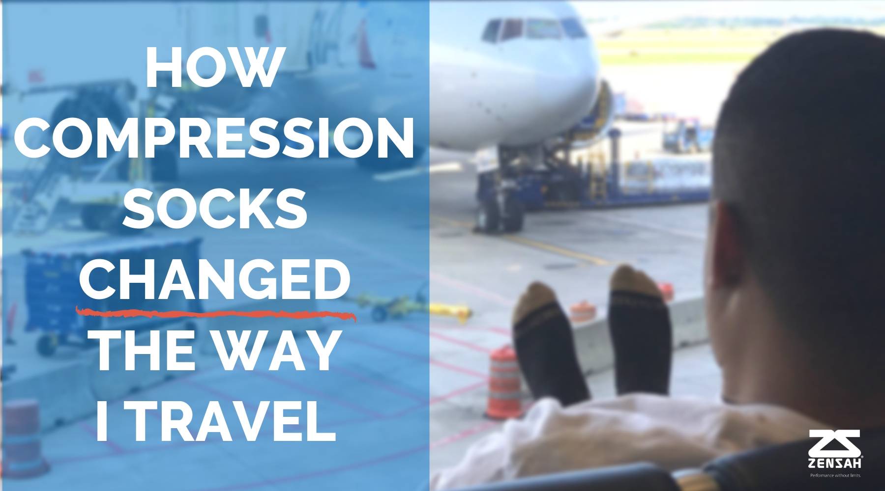 Zensah How Compression Socks completely changed the way I travel picture
