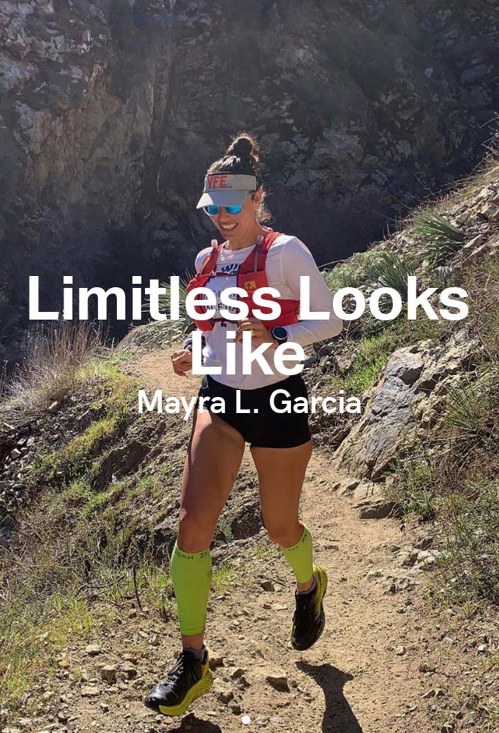 Limitless Looks Like Mayra L. Garcia